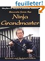 Secrets from the Ninja Grandmaster