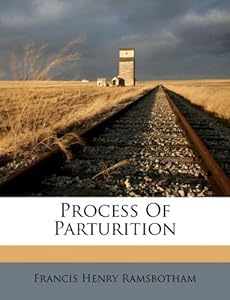 Cost Kitchen on Amazon Com Process Of Parturition 9781173330538 Francis Henry