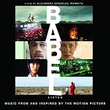 Babel - Music From And Inspired By The Motion Picture Image of Babel - Music From And Inspired By The Motion Picture