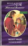 Misfit Maid (Historical Romance)