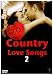 20 Country Love Songs Vol. 2