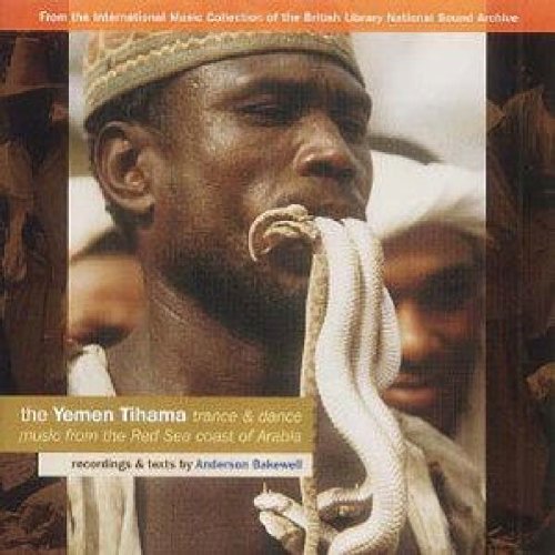 Yemen Tihama: Trance & Dance Music From The Red Sea Coast Of Arabia