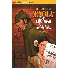 Les enqu�tes d'Enola Holmes : La double disparition