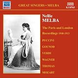 ネリー・メルバ:グラモフォン完全録音集 3(1908-1913)