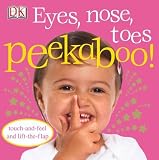 Eyes, Nose, Toes (Dk Peekaboo) by unknown (unknown Edition) [Boardbook(2008)]