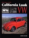 The Story of the California Look VW: From the 1960s to the Present