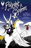 Polyglot & Spleen #5 (A Night With the Elders pt3)