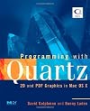 Programming with Quartz: 2D and PDF Graphics in Mac OS X (The Morgan Kaufmann Series in Computer Graphics)