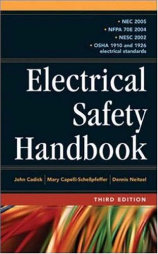 Electrical Safety Handbook - McGraw-Hill Professional - MG-0071457720 - ISBN: 0071457720 - ISBN-13: 9780071457729