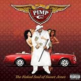 The Naked Soul Of Sweet Jones [Explicit]