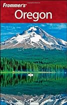 Frommer's Oregon (Frommer's Complete)