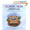 School Year Chronicles: The Best of In-School and After-School
