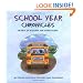 School Year Chronicles: The Best of In-School and After-School