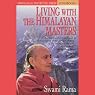 H&ouml;rbuch Living with the Himalayan Masters