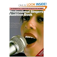 Professional Singers' Audition Book: 38 Essential Audition Songs for Women (Book & CD)