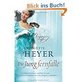 Die Jungfernfalle: Gef�hrliche Versuchungen, zweifelhafte Freier und ein schurkischer Entf�hrer: das London Anfang des 19. Jahrhunderts