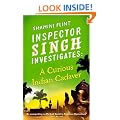 Inspector Singh Investigates: A Curious Indian Cadaver: Inspector Singh Investigates Series: Book 5