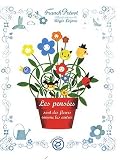 Les Pensees Sont des Fleurs Comme les Autres par Pr�vot