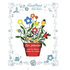 Les Pensees Sont des Fleurs Comme les Autres