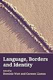 Language, borders and identity