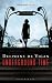 Underground Time: A Novel