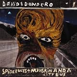 Spider West Myhskin And A City Bus (Reissue + 2)