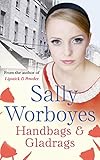 Handbags & gladrags