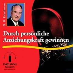 Durch pers�nliche Anziehungskraft gewinnen