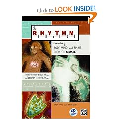 The Rhythm Inside: Connecting Body, Mind and Spirit Through Music (book & cd)