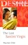 Silhouette Romance - Large Print - The Last Santini Virgin