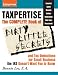 Taxpertise: The Complete Book of Dirty Little Secrets and Tax Deductions for Small Business the IRS Doesn't Want You to Know
