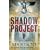The Shadow Project