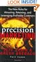 Precision Marketing: The New Rules for Attracting, Retaining, and Leveraging Profitable Customers