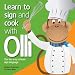 Learn to Sign and Cook with Olli: The Fun Way to Learn Sign Language