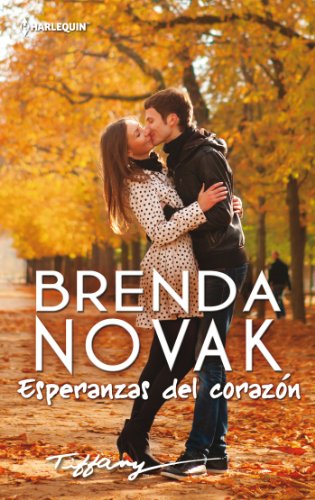 Esperanzas del corazón (Tiffany Single) (Spanish Edition)