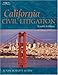 California Civil Litigation