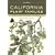 California Plant Families: West of the Sierran Crest and Deserts
