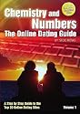 Chemistry and Numbers: The Online Dating Guide: 1