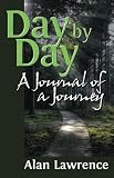 Day by Day: A Journal of a Journey