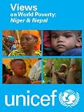 Views on World Poverty: Niger & Nepal