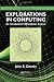 Explorations in Computing: An Introduction to Computer Science (Chapman & Hall/CRC Textbooks in Computing)