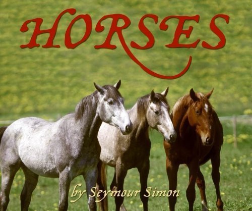 Horses by Simon, Seymour (2006) Hardcover