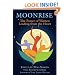 Moonrise: The Power of Women Leading from the Heart