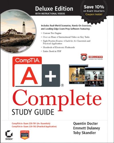 CompTIA A+ Complete Deluxe Study Guide 0470486481 pdf