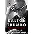 Dalton Trumbo: Blacklisted Hollywood Radical (Screen Classics)
