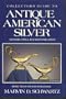 Collector's Guide to ... Antique American Silver: History, Style and Identification