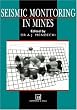 Seismic Monitoring in Mines