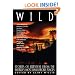 Wild: Stories of Survival from the World's Most Dangerous Places (Adrenaline)