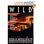 Wild: Stories of Survival from the World's Most Dangerous Places (Adrenaline)