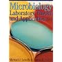 Microbiology: Laboratory Theory and Application